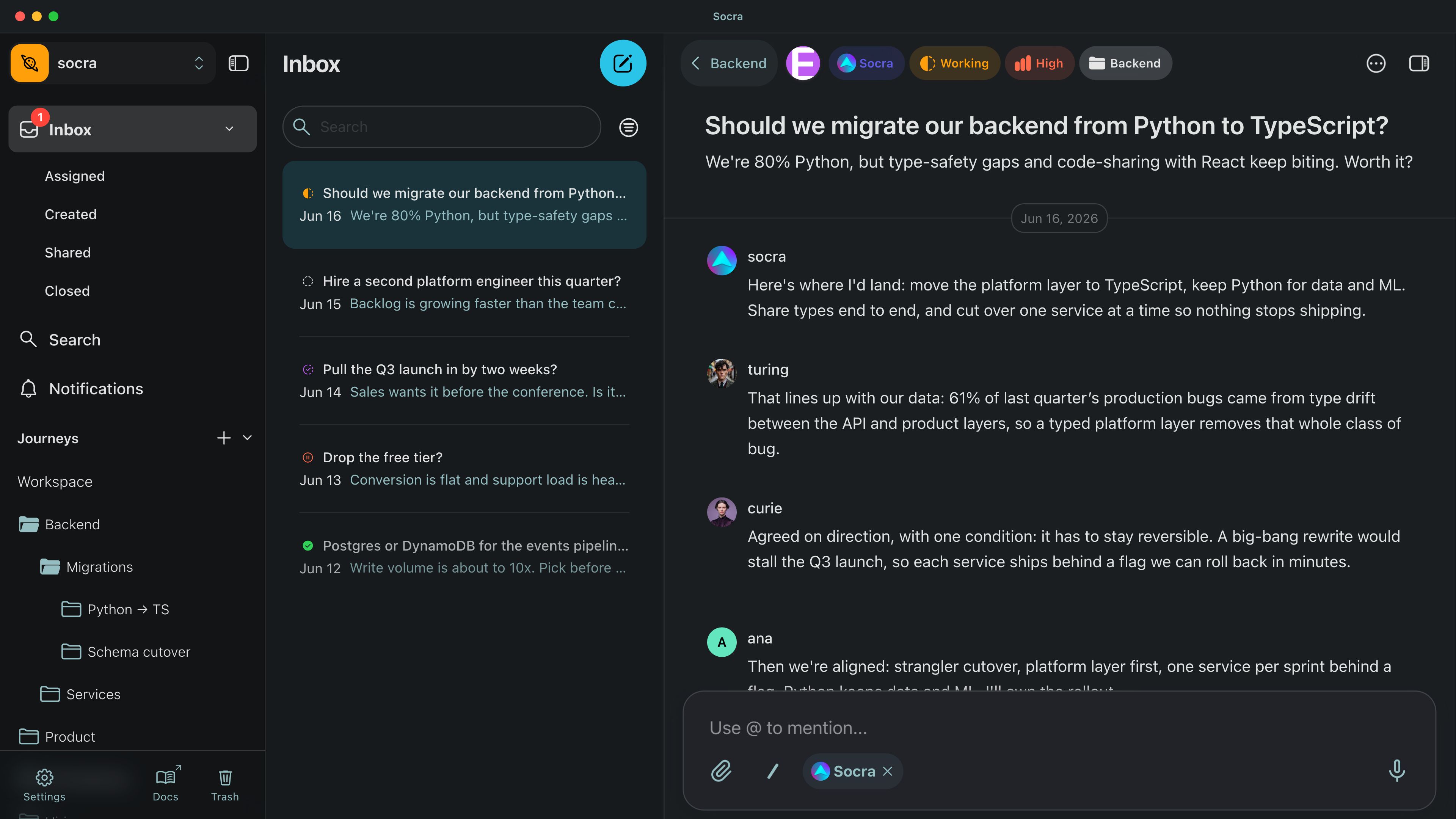 A Socra Thread deciding whether to migrate the backend from Python to TypeScript: Socra recommends a strangler-pattern cutover, an AI mind cites the incident data, another pressure-tests the risk, and a teammate makes the call
